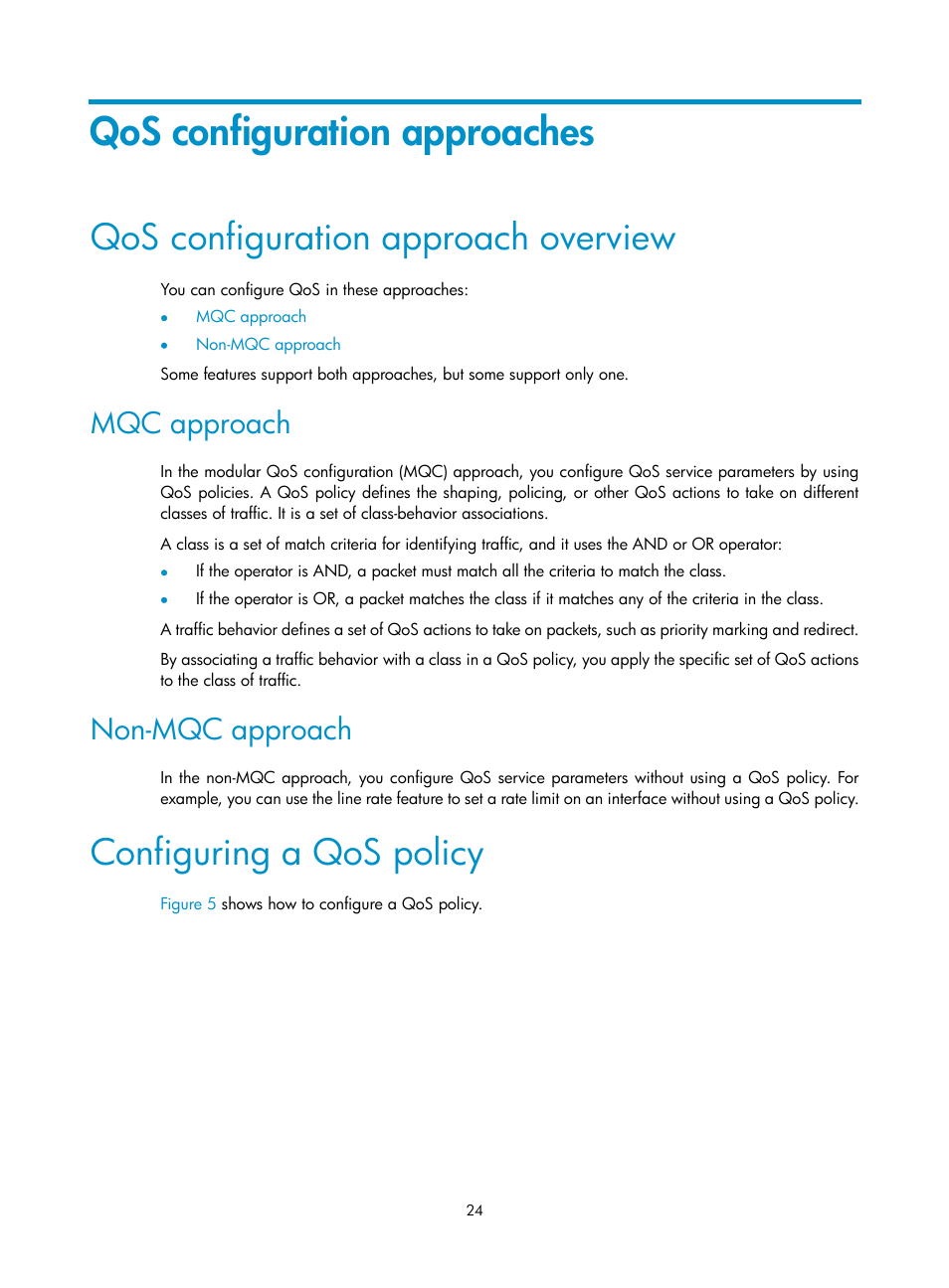 Qos configuration approaches, Qos configuration approach overview, Mqc approach | Non-mqc approach, Configuring a qos policy | H3C Technologies H3C S12500 Series Switches User Manual | Page 33 / 96