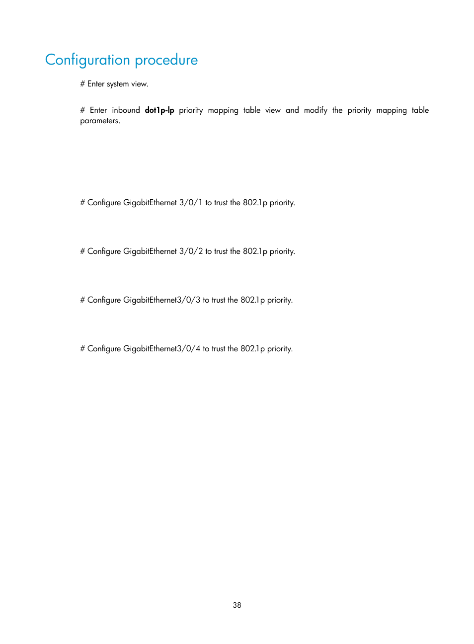 Configuration procedure | H3C Technologies H3C S12500 Series Switches User Manual | Page 47 / 96