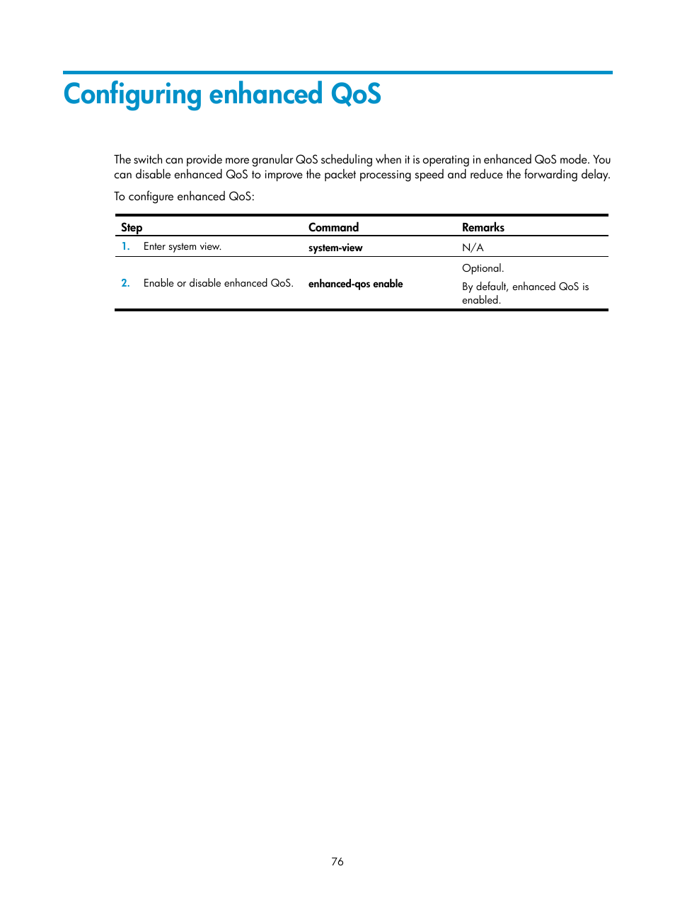 Configuring enhanced qos | H3C Technologies H3C S12500 Series Switches User Manual | Page 85 / 96