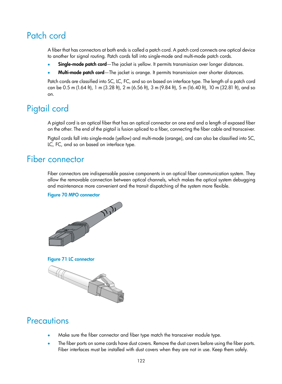 Patch cord, Pigtail cord, Fiber connector | Precautions | H3C Technologies H3C S12500-X Series Switches User Manual | Page 130 / 162