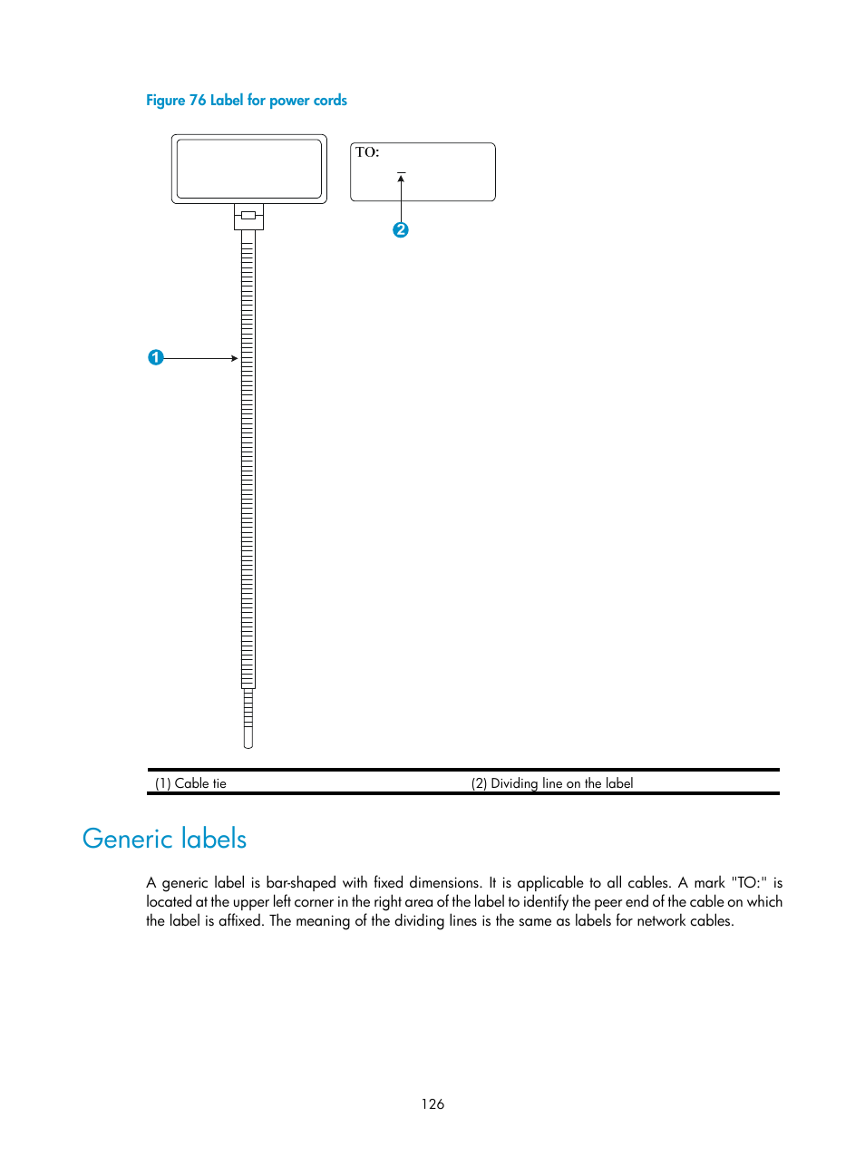 Generic labels | H3C Technologies H3C S12500-X Series Switches User Manual | Page 134 / 162