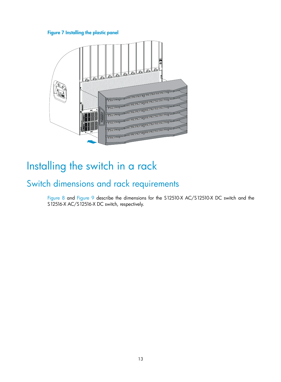 Installing the switch in a rack, Switch dimensions and rack requirements, Figure 7 | H3C Technologies H3C S12500-X Series Switches User Manual | Page 21 / 162