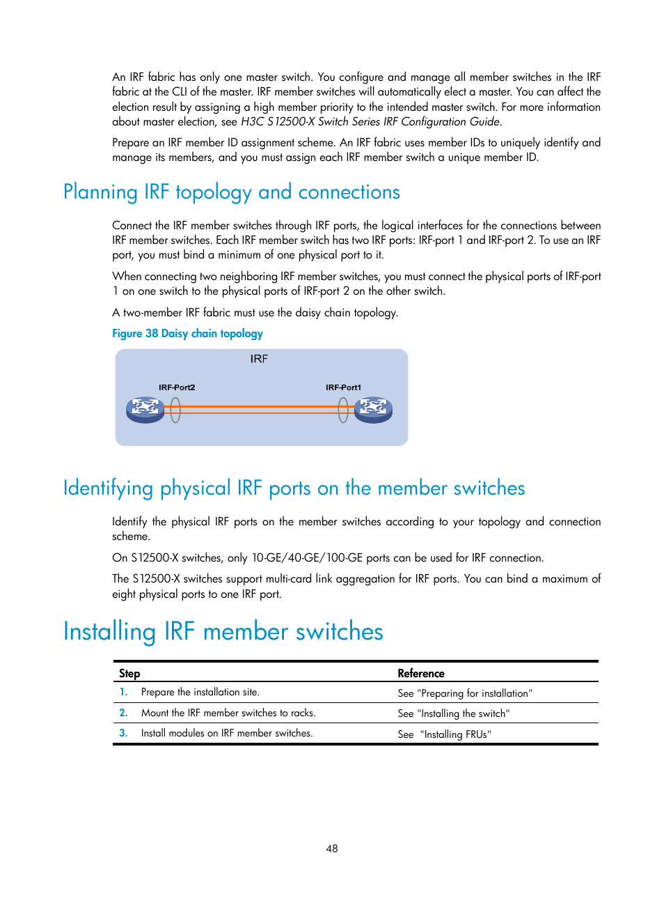 Planning irf topology and connections, Installing irf member switches | H3C Technologies H3C S12500-X Series Switches User Manual | Page 56 / 162