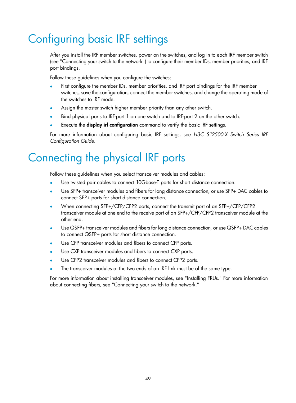 Configuring basic irf settings, Connecting the physical irf ports | H3C Technologies H3C S12500-X Series Switches User Manual | Page 57 / 162