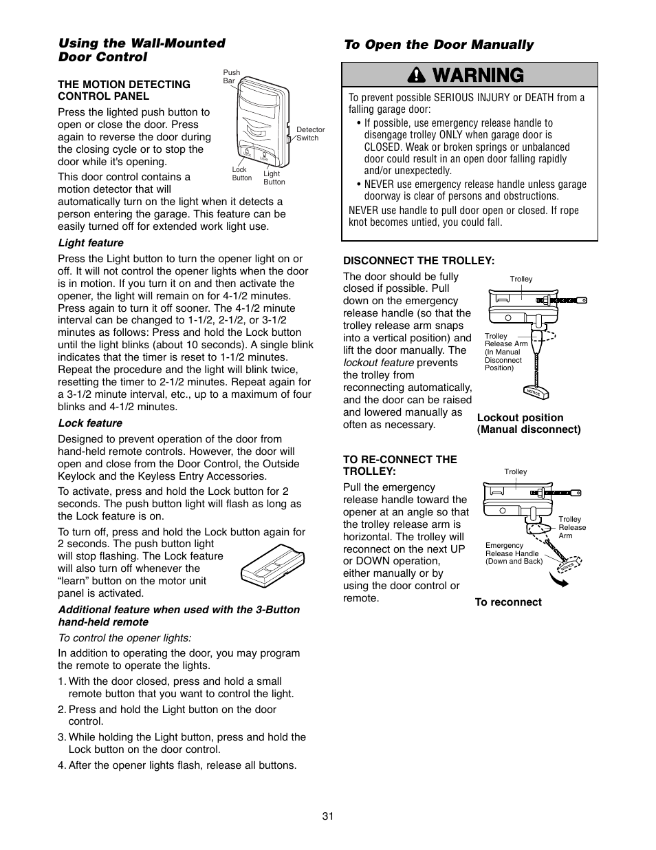 Using the wall-mounted door control, Warning caution warning warning | Chamberlain POWERDRIVE PD758S 3/4 HP User Manual | Page 31 / 40