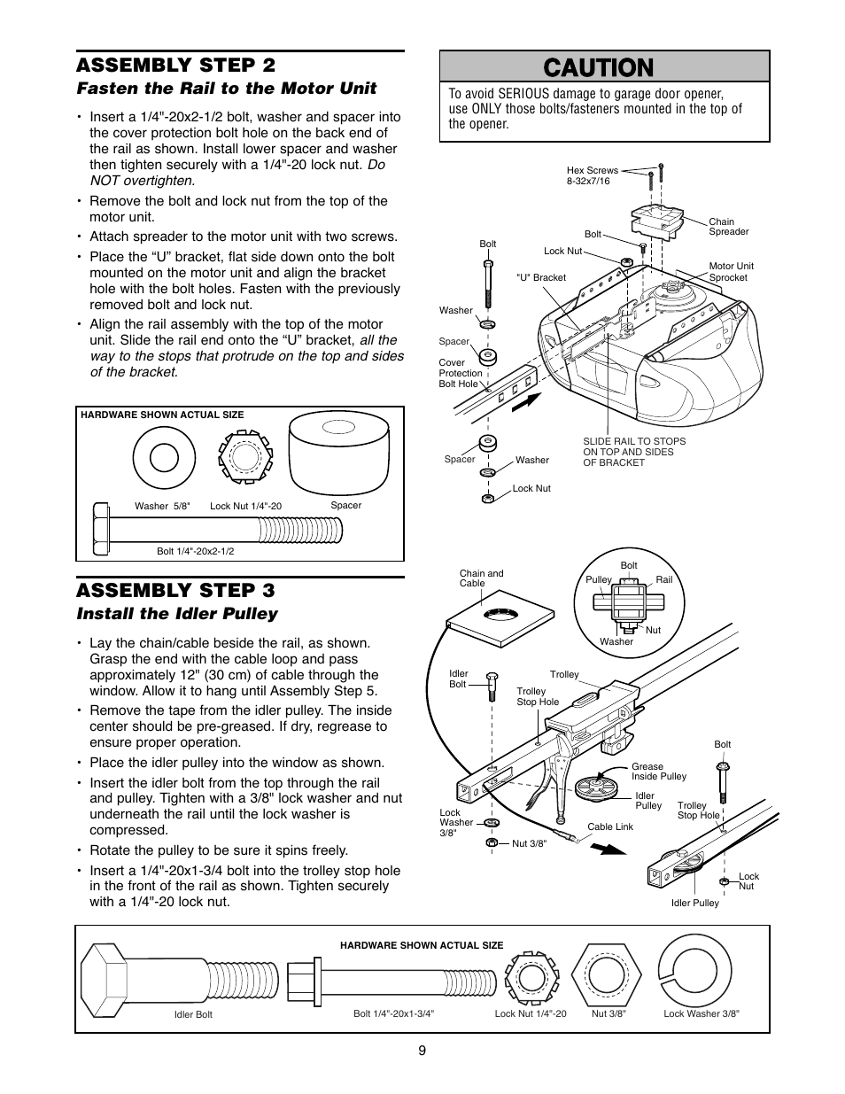 Assembly step 2 fasten the rail to the motor unit, Warning caution warning warning, Assembly step 2 | Assembly step 3, Fasten the rail to the motor unit, Install the idler pulley | Chamberlain POWERDRIVE PD758S 3/4 HP User Manual | Page 9 / 40