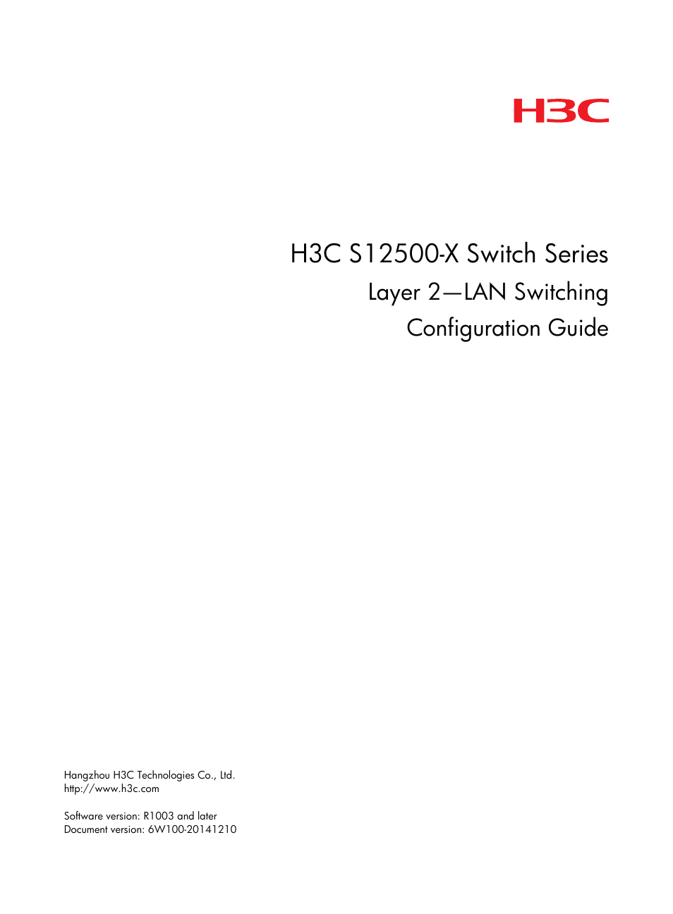 H3C Technologies H3C S12500-X Series Switches User Manual | 216 pages