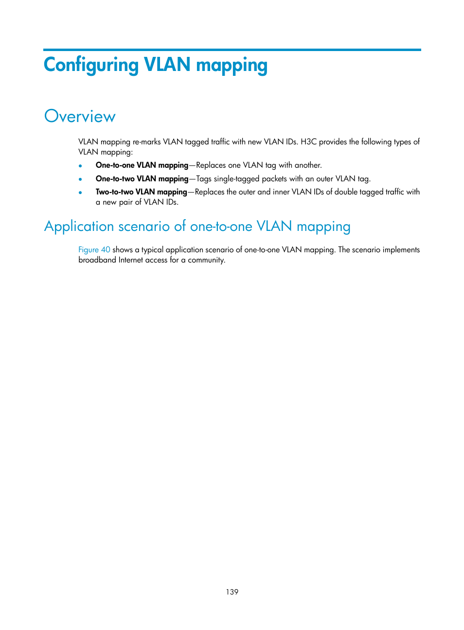 Configuring vlan mapping, Overview, Application scenario of one-to-one vlan mapping | Verifying the configuration, Configuring vlan mapping") or qos poli, See "configuring vlan mapping | H3C Technologies H3C S12500-X Series Switches User Manual | Page 150 / 216