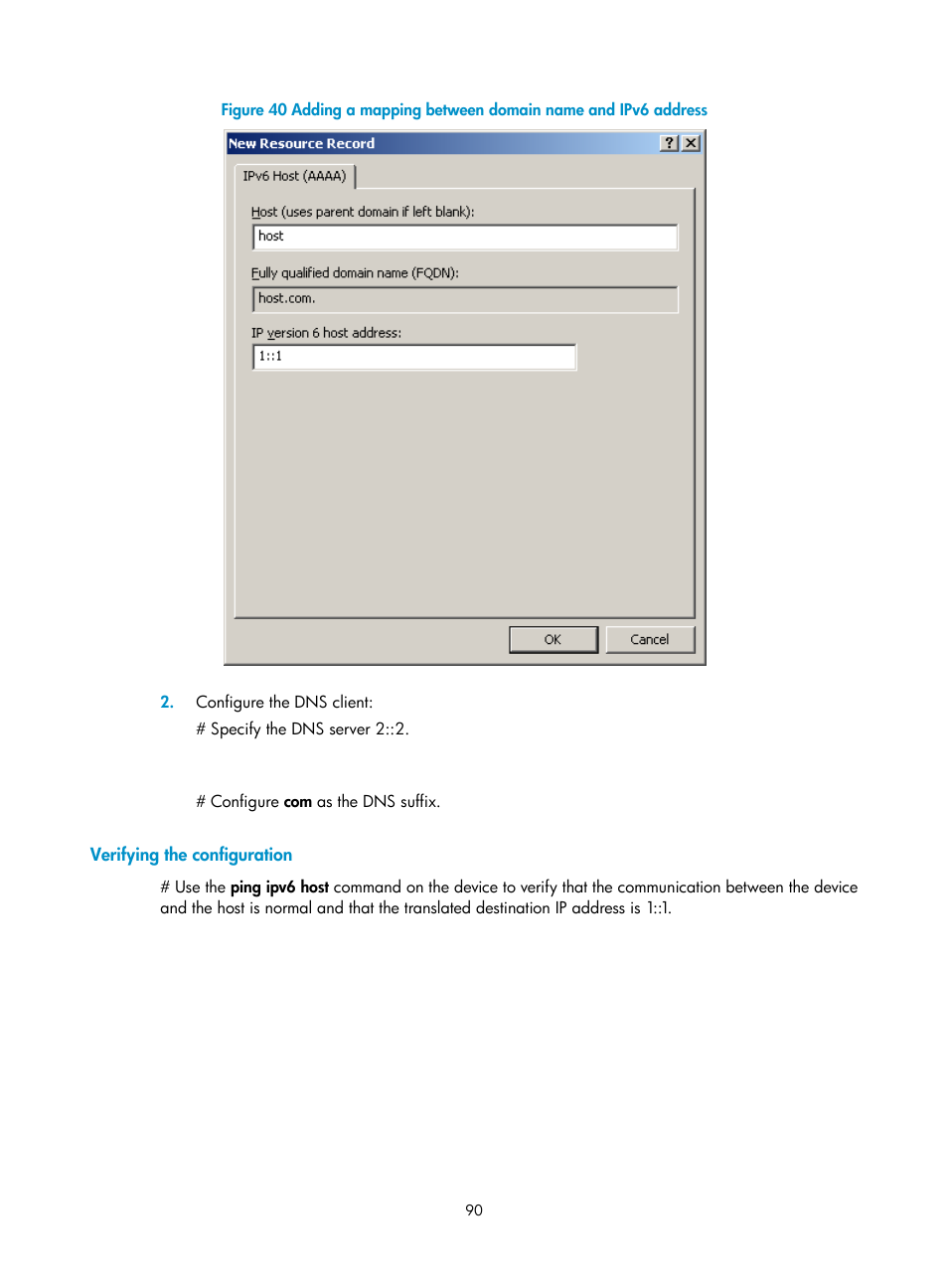 Verifying the configuration, Configuring the dhcp client, Enabling the dhcp client on an interface | H3C Technologies H3C S12500-X Series Switches User Manual | Page 101 / 206