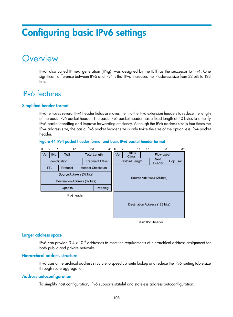 Configuring basic ipv6 settings, Overview, Ipv6 features | Simplified header format, Larger address space, Hierarchical address structure, Address autoconfiguration | H3C Technologies H3C S12500-X Series Switches User Manual | Page 119 / 206