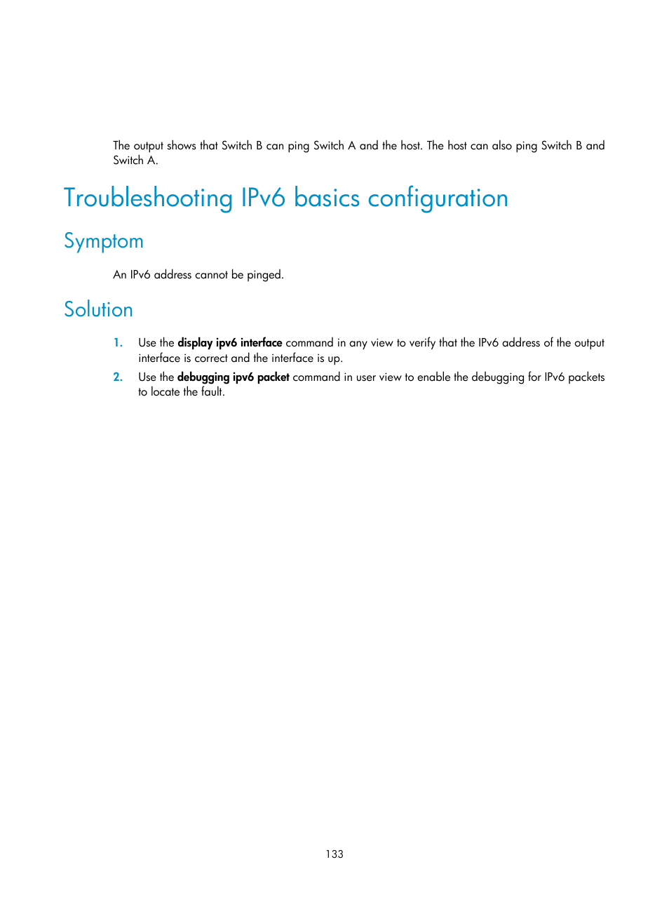 Troubleshooting ipv6 basics configuration, Symptom, Solution | H3C Technologies H3C S12500-X Series Switches User Manual | Page 144 / 206