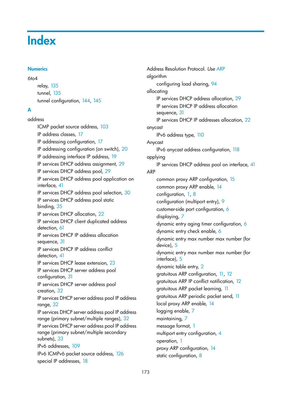 Dual stack, Tunneling, Protocols and standards | Index | H3C Technologies H3C S12500-X Series Switches User Manual | Page 184 / 206