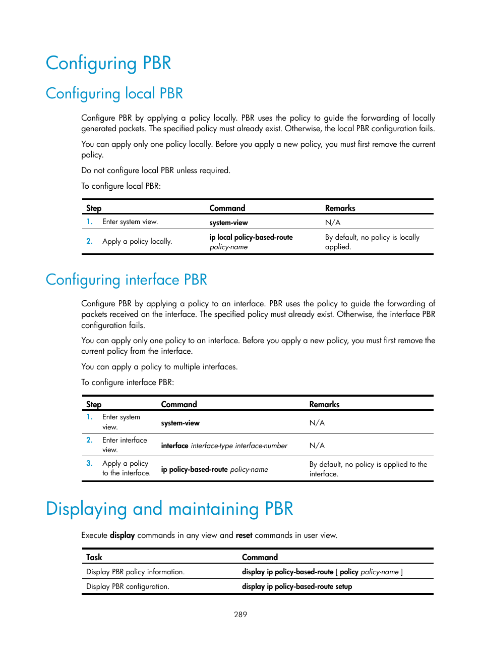 Configuring pbr, Displaying and maintaining pbr, Configuring local pbr | Configuring interface pbr | H3C Technologies H3C S12500-X Series Switches User Manual | Page 303 / 442