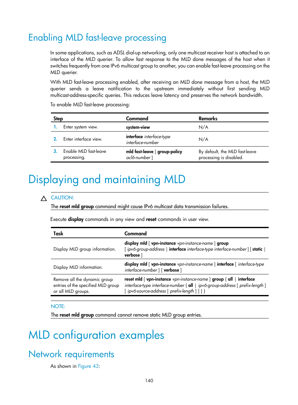 Enabling mld fast-leave processing, Displaying and maintaining mld, Mld configuration examples | Network requirements | H3C Technologies H3C S12500-X Series Switches User Manual | Page 150 / 226