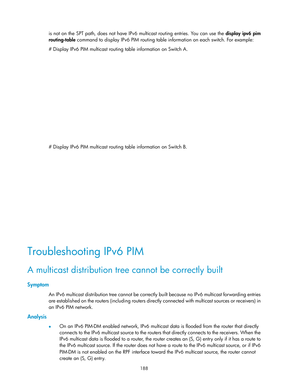 Troubleshooting ipv6 pim, Symptom, Analysis | Enabling mld, Specifying the mld version | H3C Technologies H3C S12500-X Series Switches User Manual | Page 198 / 226