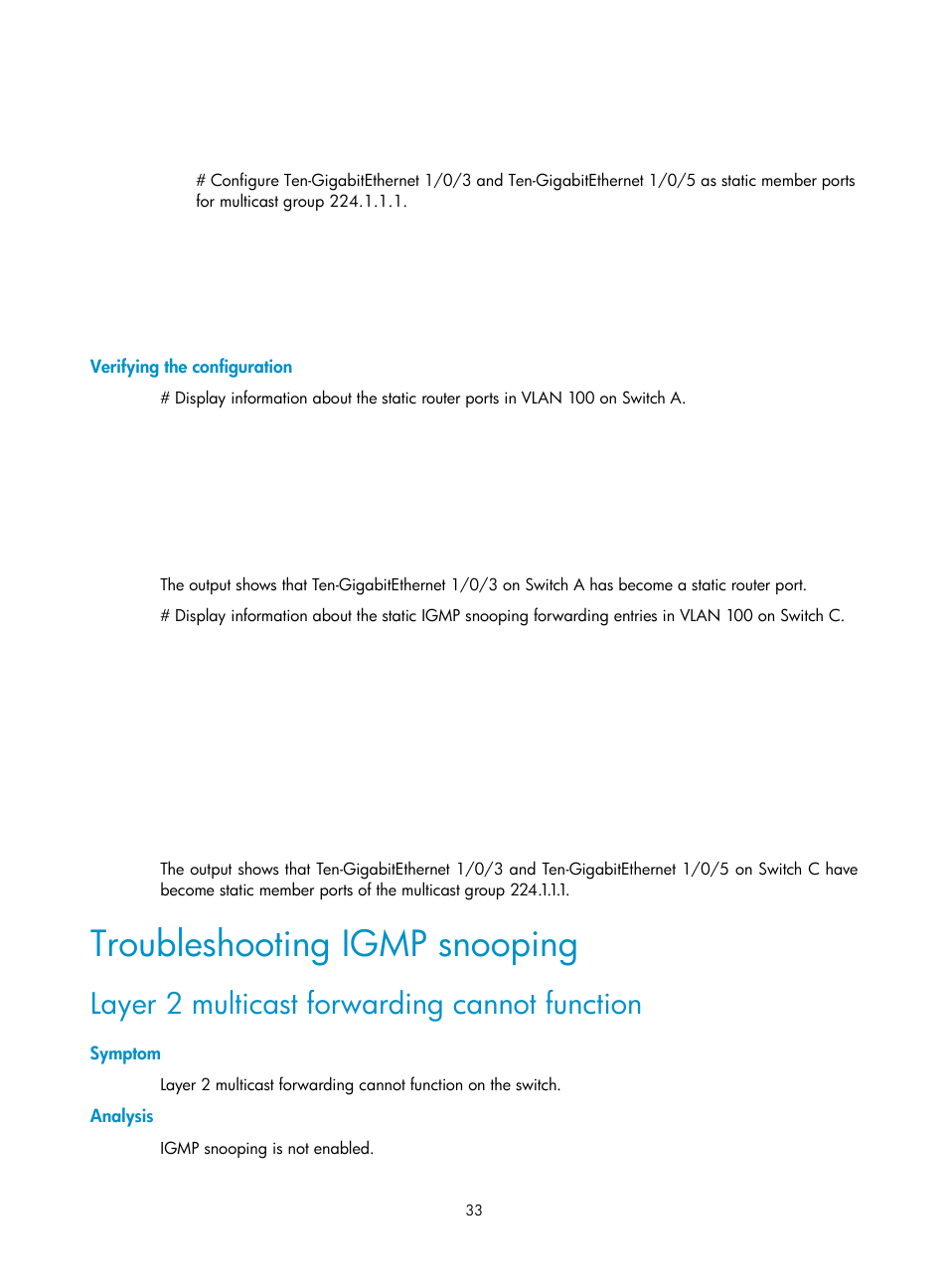 Verifying the configuration, Troubleshooting igmp snooping, Layer 2 multicast forwarding cannot function | Symptom, Analysis | H3C Technologies H3C S12500-X Series Switches User Manual | Page 43 / 226