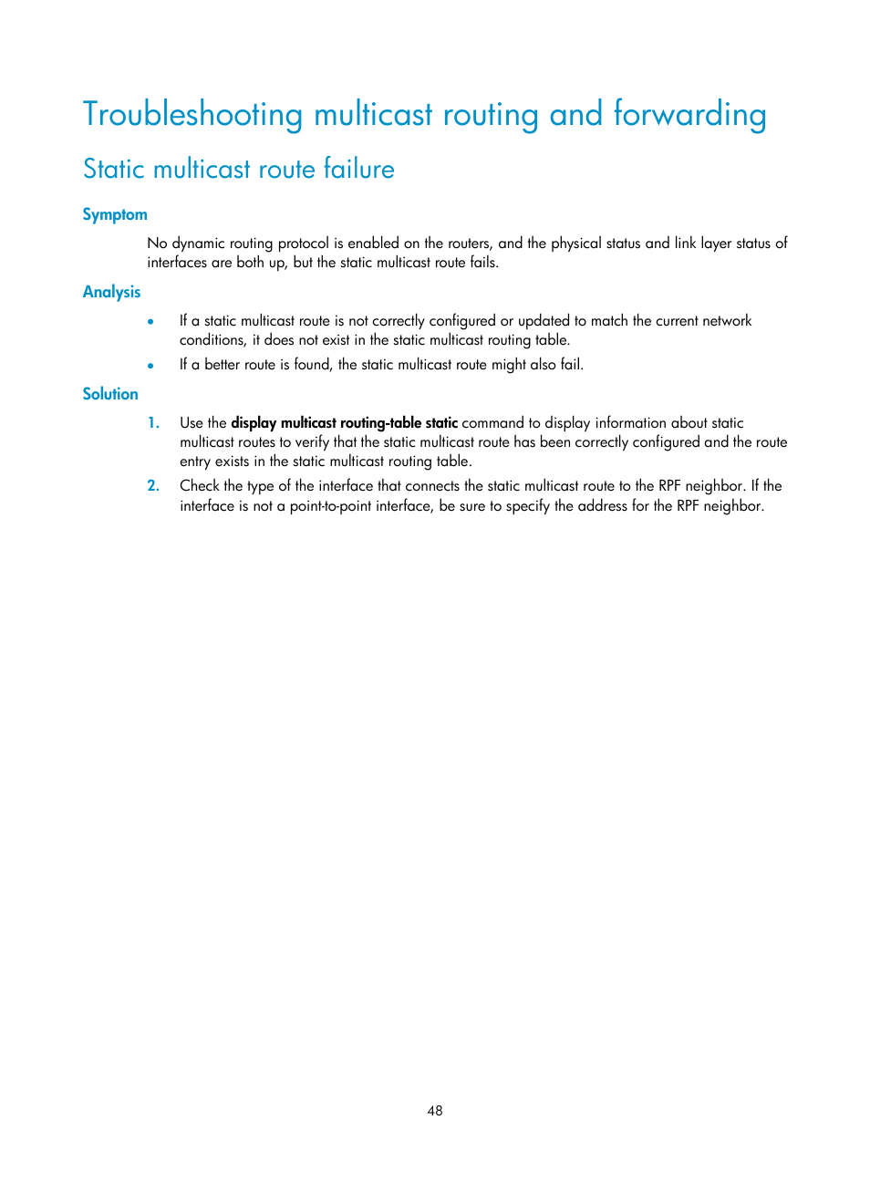 Troubleshooting multicast routing and forwarding, Static multicast route failure, Symptom | Analysis, Solution, Rpf check mechanism | H3C Technologies H3C S12500-X Series Switches User Manual | Page 58 / 226