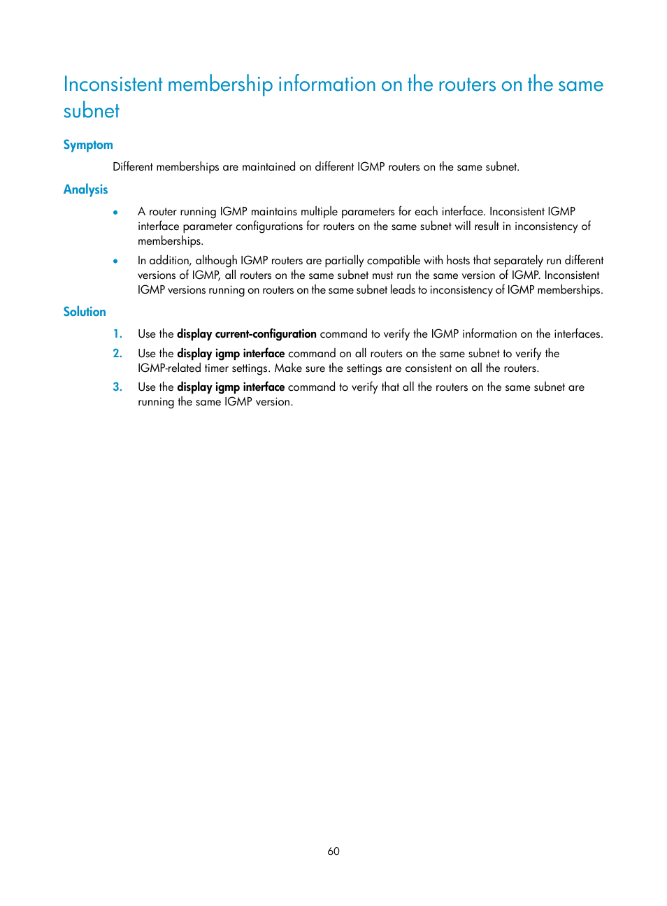 Symptom, Analysis, Solution | Changing an rpf route | H3C Technologies H3C S12500-X Series Switches User Manual | Page 70 / 226