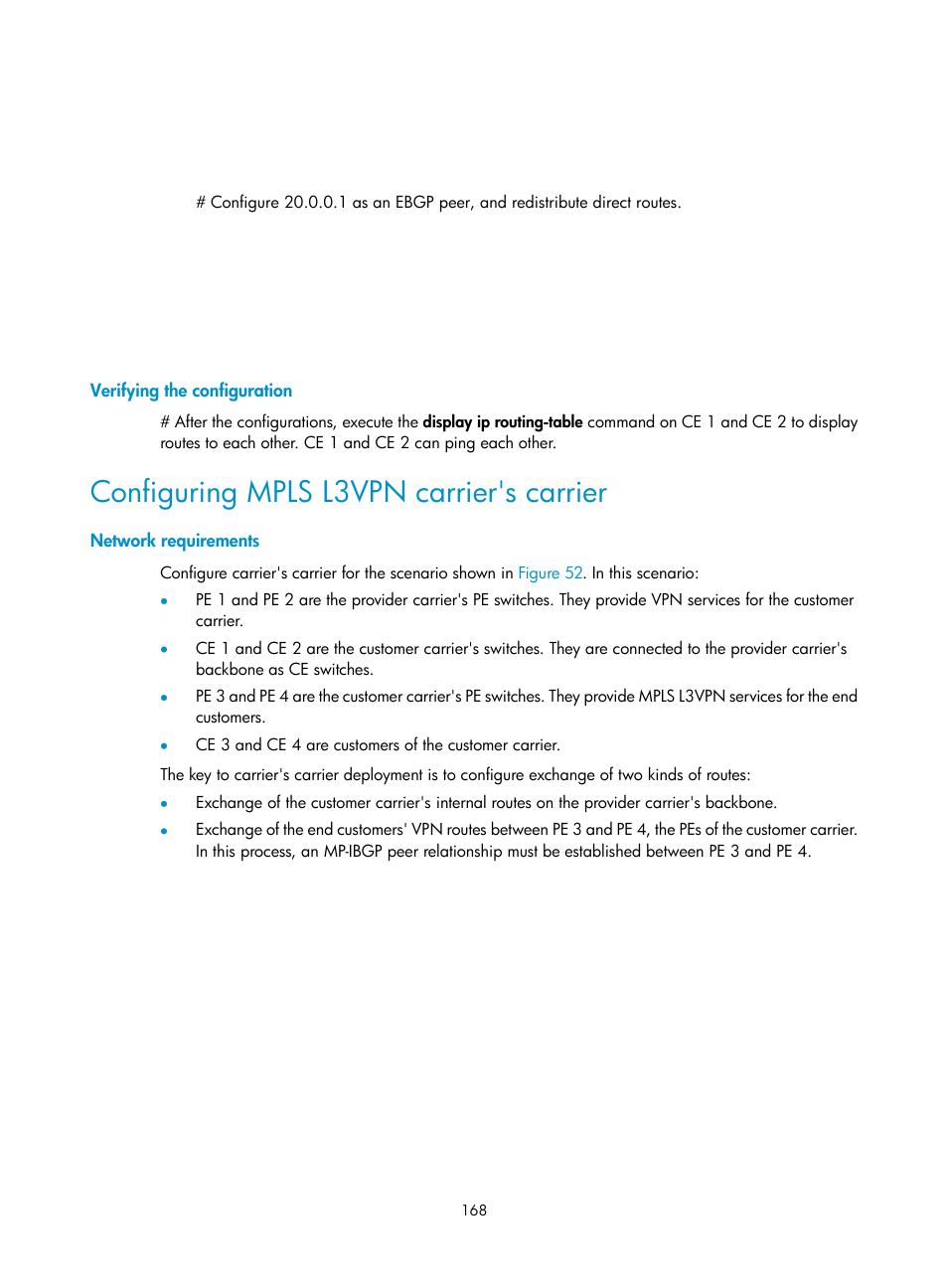 Verifying the configuration, Configuring mpls l3vpn carrier's carrier, Network requirements | Configuring inter-as option c | H3C Technologies H3C S12500-X Series Switches User Manual | Page 179 / 397