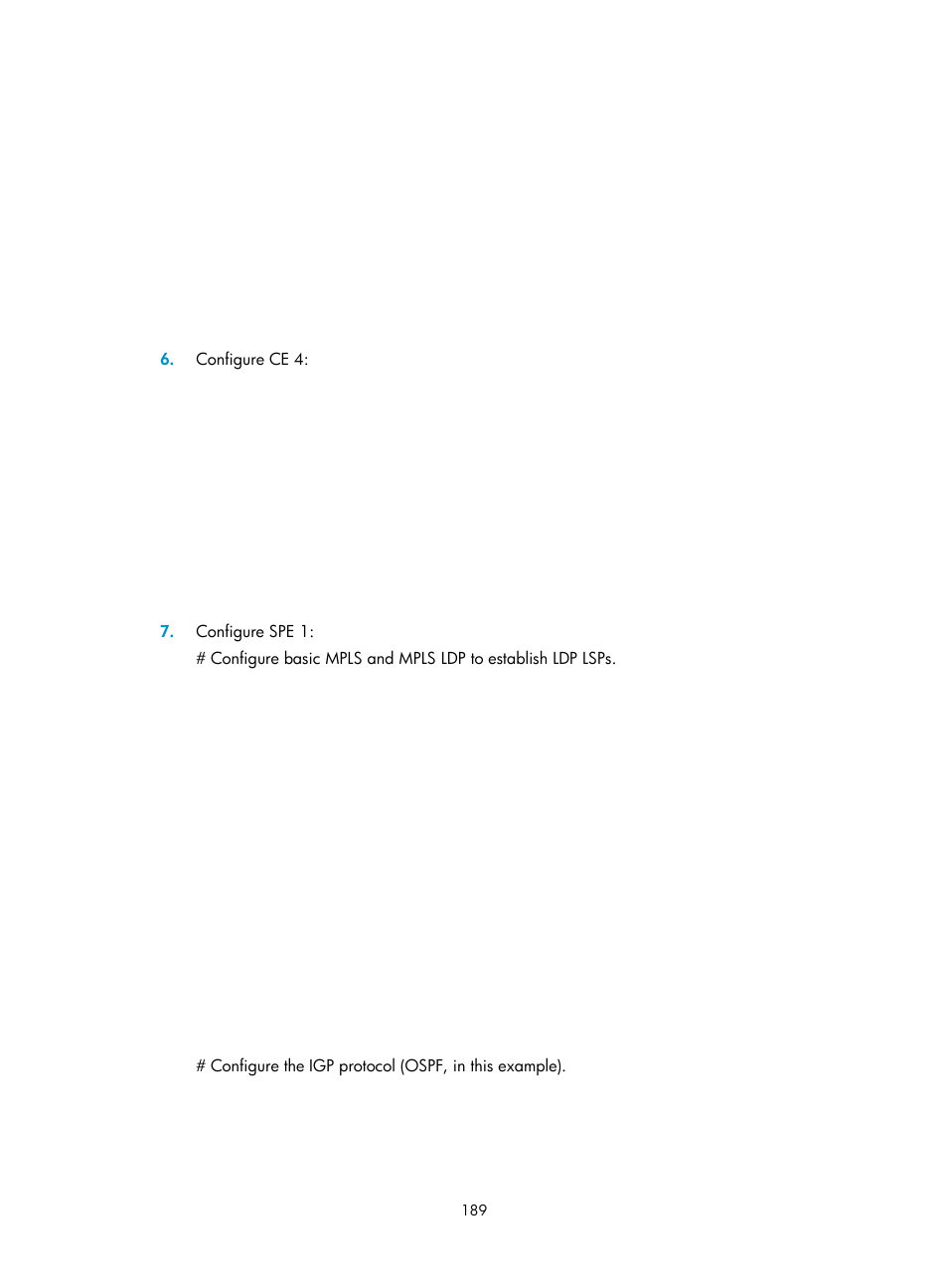 Configuring a hub-spoke network | H3C Technologies H3C S12500-X Series Switches User Manual | Page 200 / 397