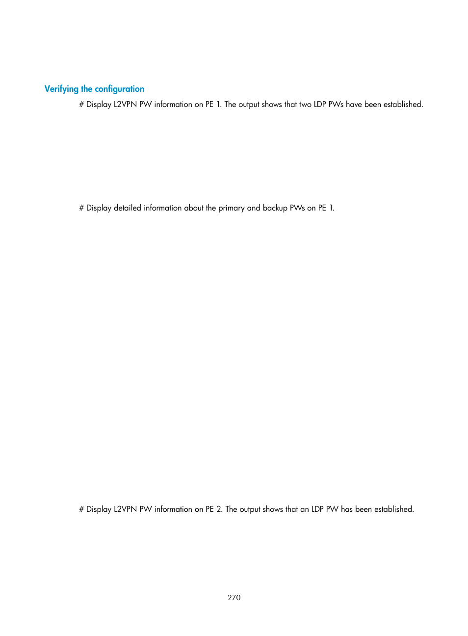 Verifying the configuration, Ipv6 mpls l3vpn configuration examples, Configuring ipv6 mpls l3vpns | H3C Technologies H3C S12500-X Series Switches User Manual | Page 281 / 397