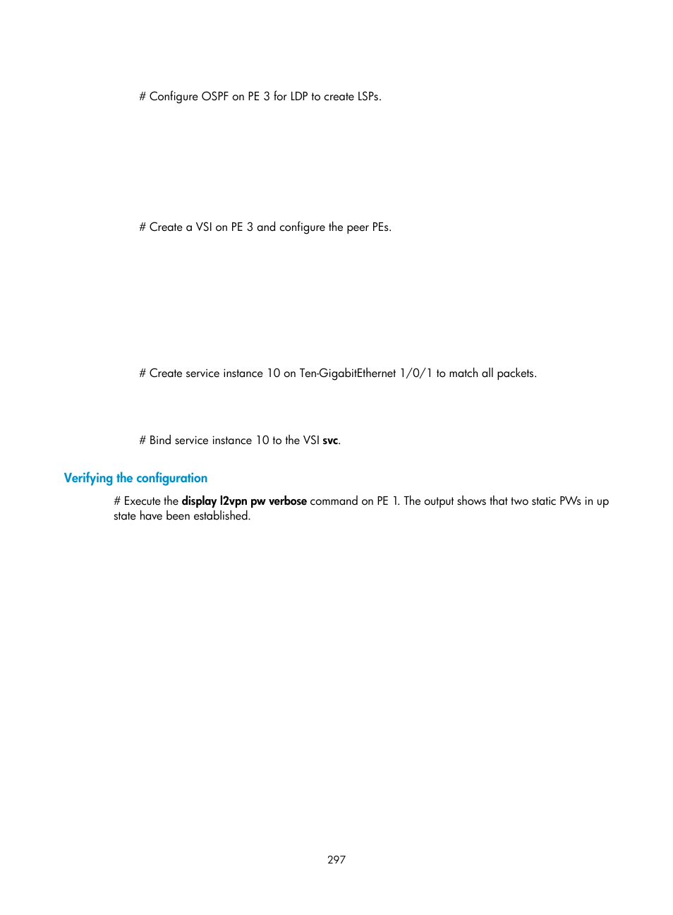 Verifying the configuration | H3C Technologies H3C S12500-X Series Switches User Manual | Page 308 / 397