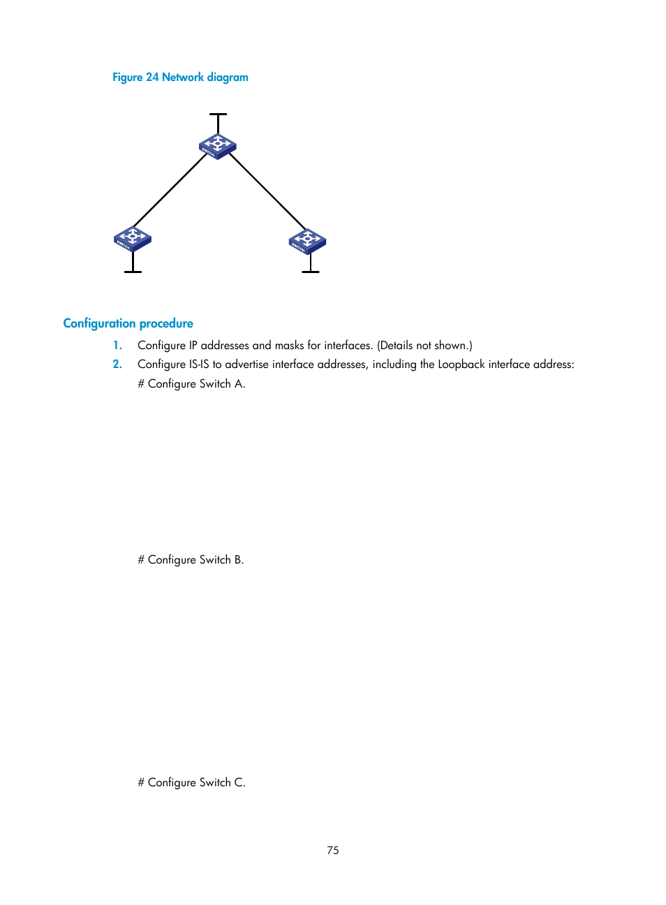 Configuration procedure | H3C Technologies H3C S12500-X Series Switches User Manual | Page 86 / 397