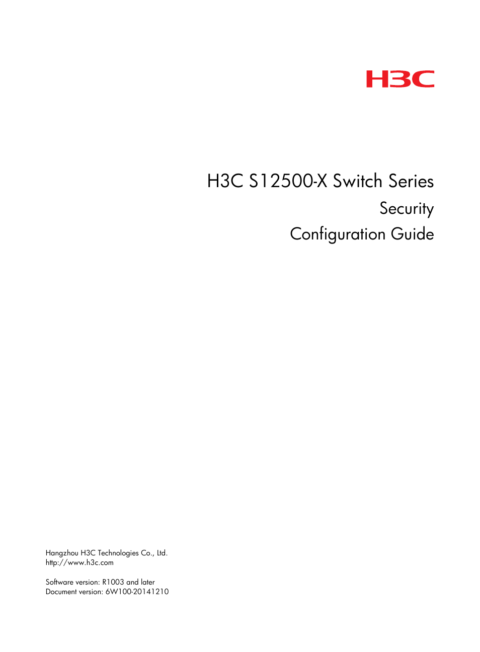 H3C Technologies H3C S12500-X Series Switches User Manual | 294 pages