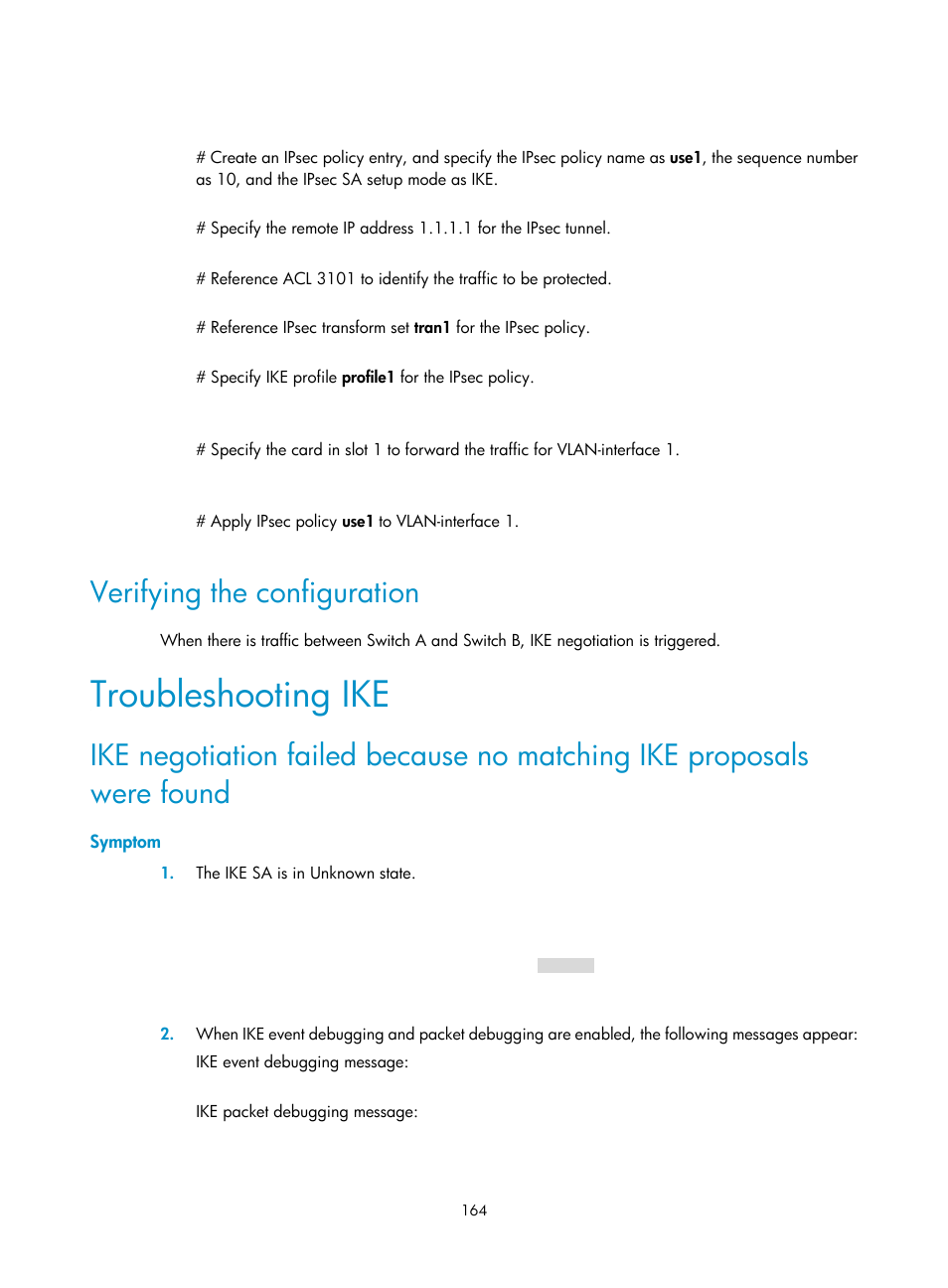 Troubleshooting ike, Verifying the configuration | H3C Technologies H3C S12500-X Series Switches User Manual | Page 176 / 294