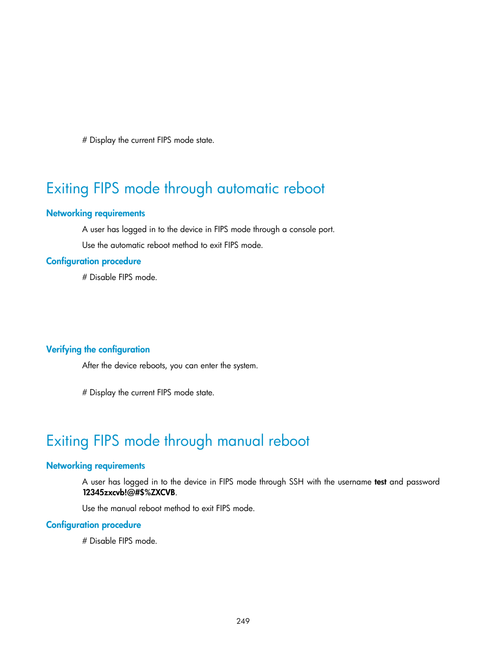 Displaying help information, Terminating the connection with the sftp server, Configuring the device as an scp client | Exiting fips mode through automatic reboot, Exiting fips mode through manual reboot | H3C Technologies H3C S12500-X Series Switches User Manual | Page 261 / 294
