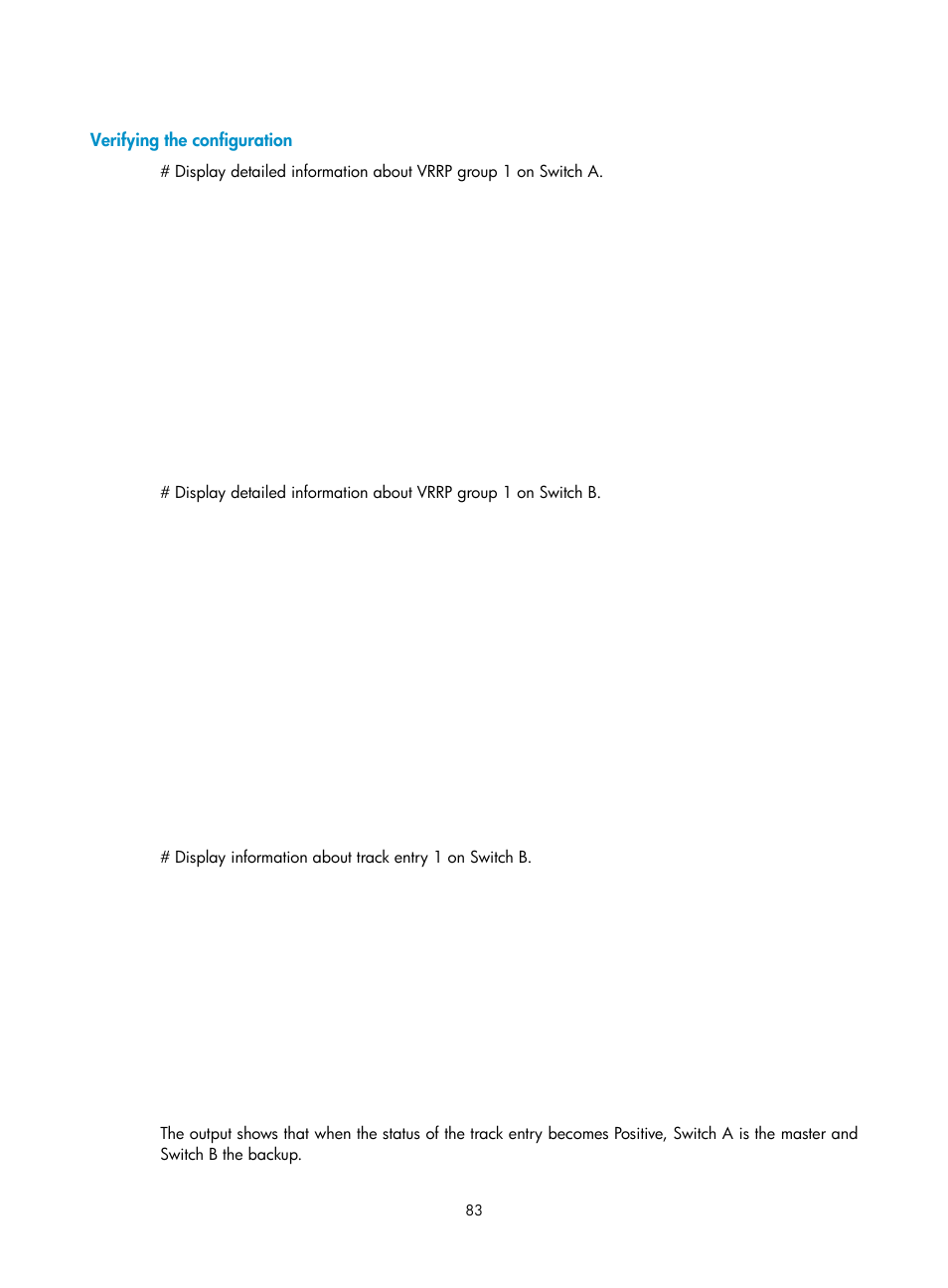 Verifying the configuration | H3C Technologies H3C S12500-X Series Switches User Manual | Page 91 / 120