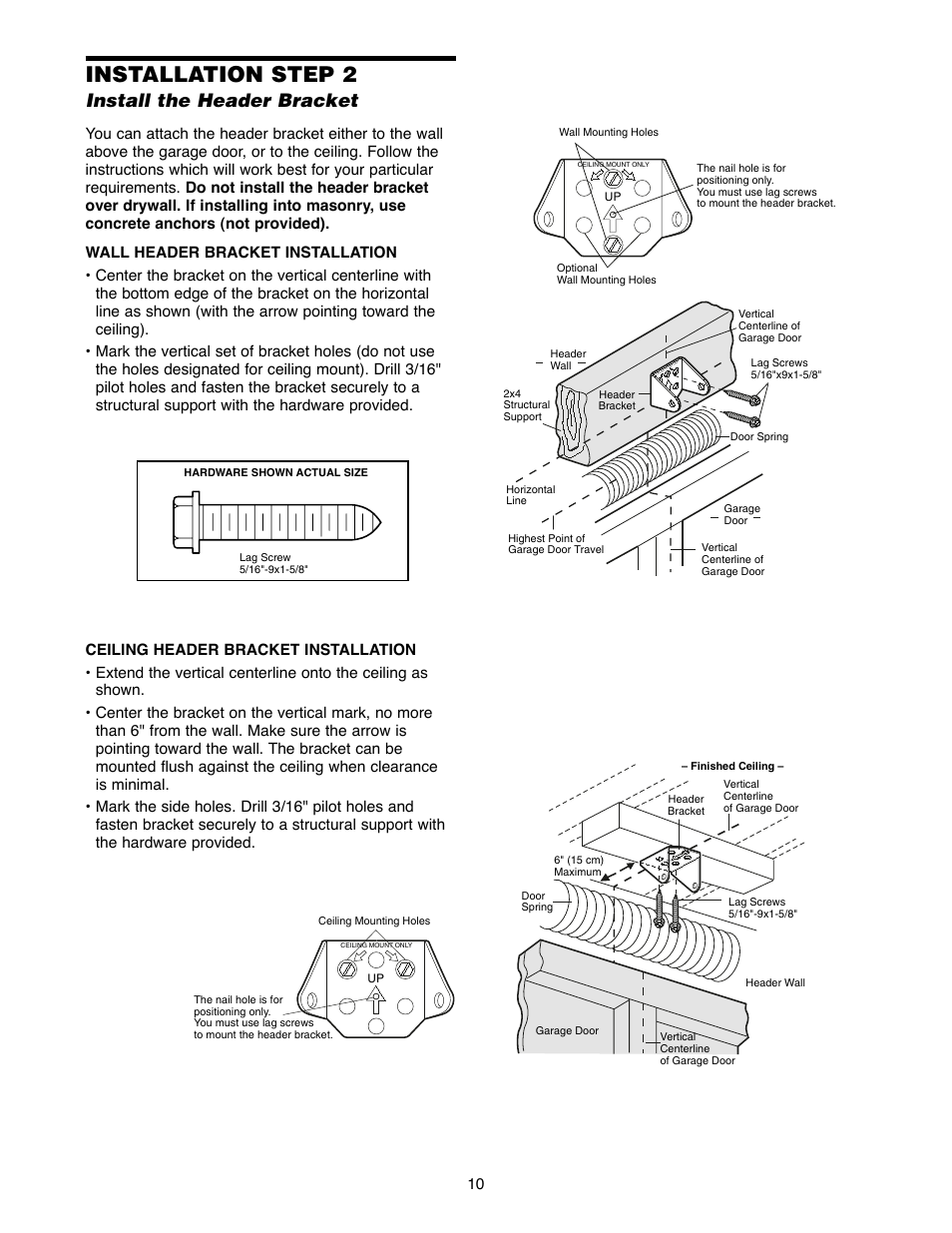 Installation step 2 install the header bracket, Installation step 2, Install the header bracket | Chamberlain 2500D User Manual | Page 10 / 36