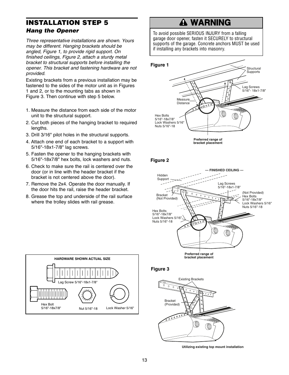 Installation step 5 hang the opener, Warning caution warning warning, Installation step 5 | Hang the opener | Chamberlain 2500D User Manual | Page 13 / 36