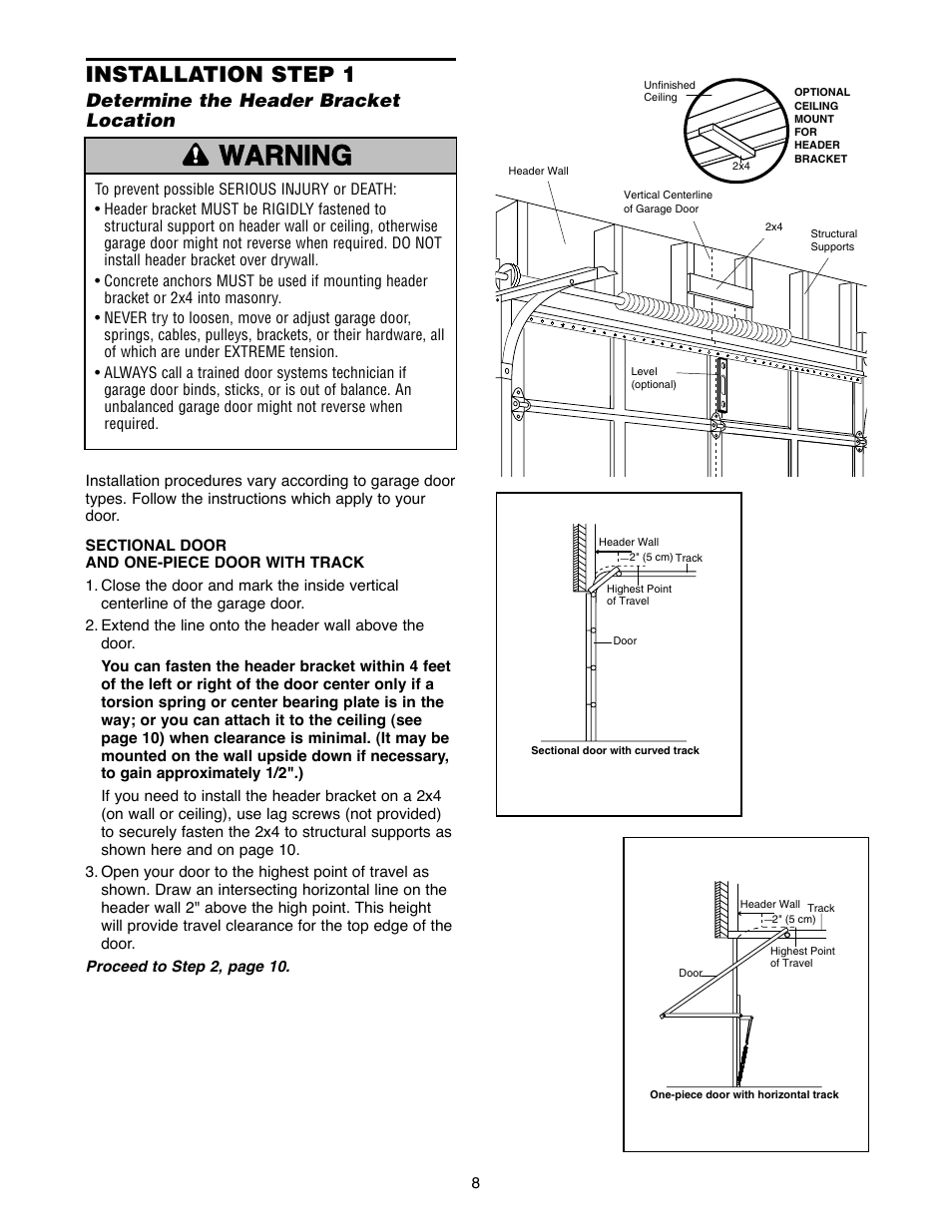 Warning caution warning warning, Installation step 1, Determine the header bracket location | Chamberlain 2500D User Manual | Page 8 / 36