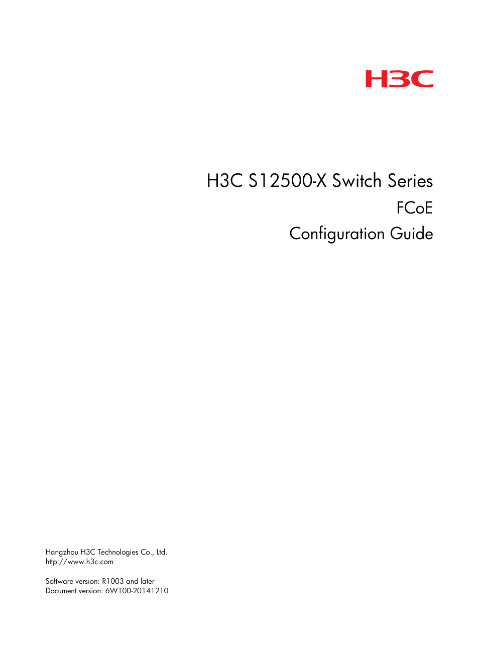 H3C Technologies H3C S12500-X Series Switches User Manual | 136 pages