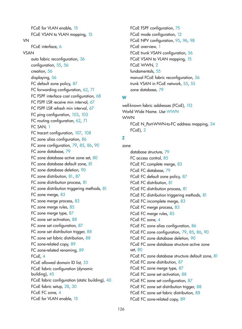 Verifying the configuration, Vsan | H3C Technologies H3C S12500-X Series Switches User Manual | Page 135 / 136