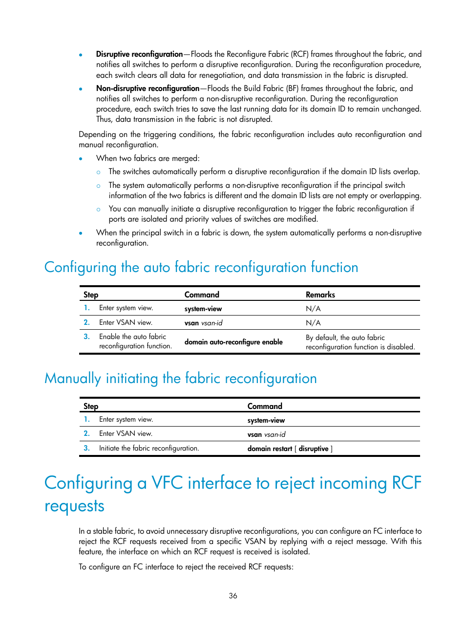 Manually initiating the fabric reconfiguration, Configuring a vfc interface to reject incoming rcf, Requests | H3C Technologies H3C S12500-X Series Switches User Manual | Page 45 / 136