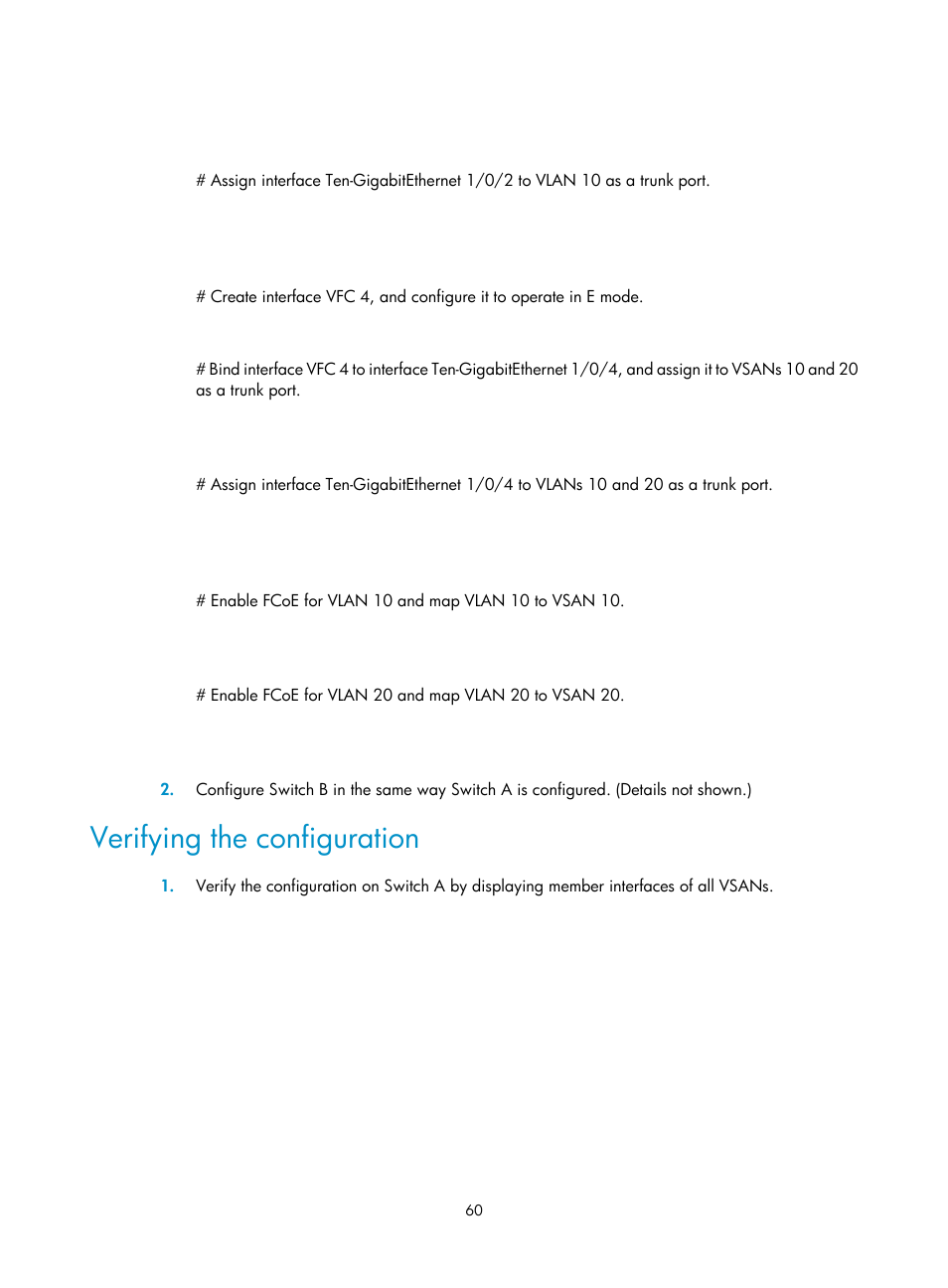 Verifying the configuration | H3C Technologies H3C S12500-X Series Switches User Manual | Page 69 / 136