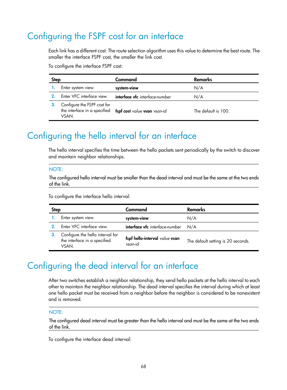 Configuring the fspf cost for an interface, Configuring the hello interval for an interface, Configuring the dead interval for an interface | H3C Technologies H3C S12500-X Series Switches User Manual | Page 77 / 136