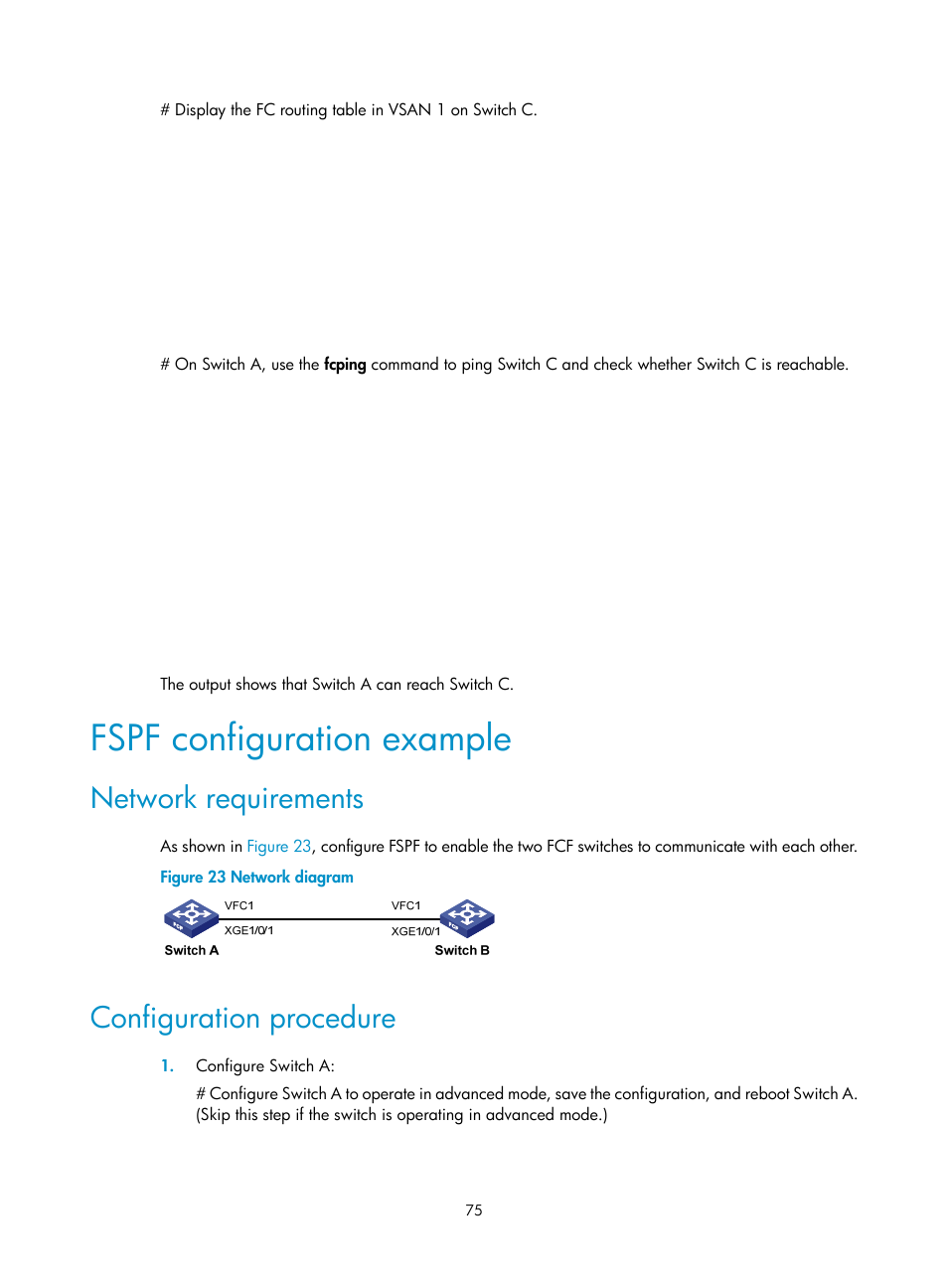 Fspf configuration example, Network requirements, Configuration procedure | Creating a vsan | H3C Technologies H3C S12500-X Series Switches User Manual | Page 84 / 136
