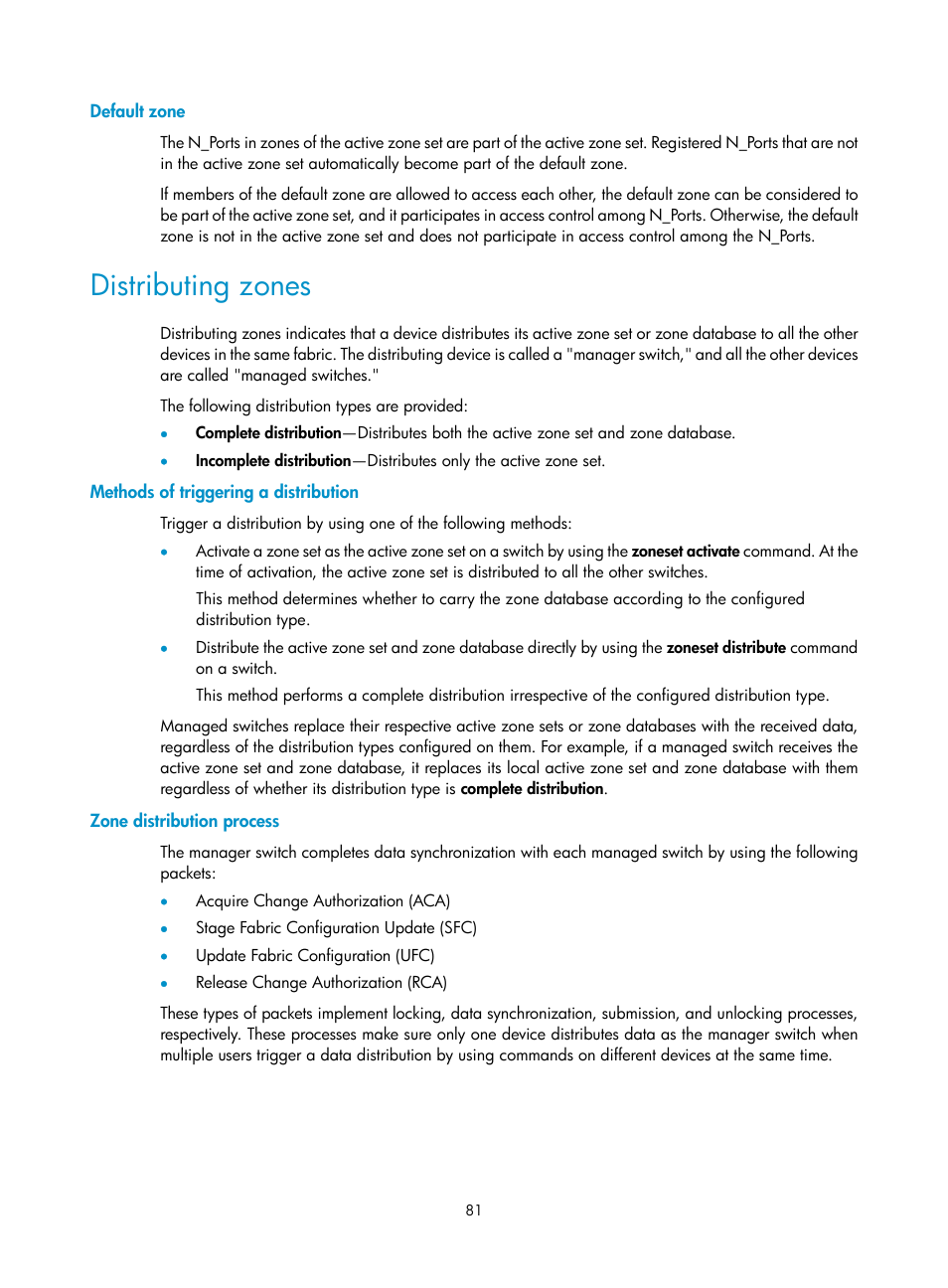 Default zone, Distributing zones, Methods of triggering a distribution | Zone distribution process, Verifying the configuration | H3C Technologies H3C S12500-X Series Switches User Manual | Page 90 / 136