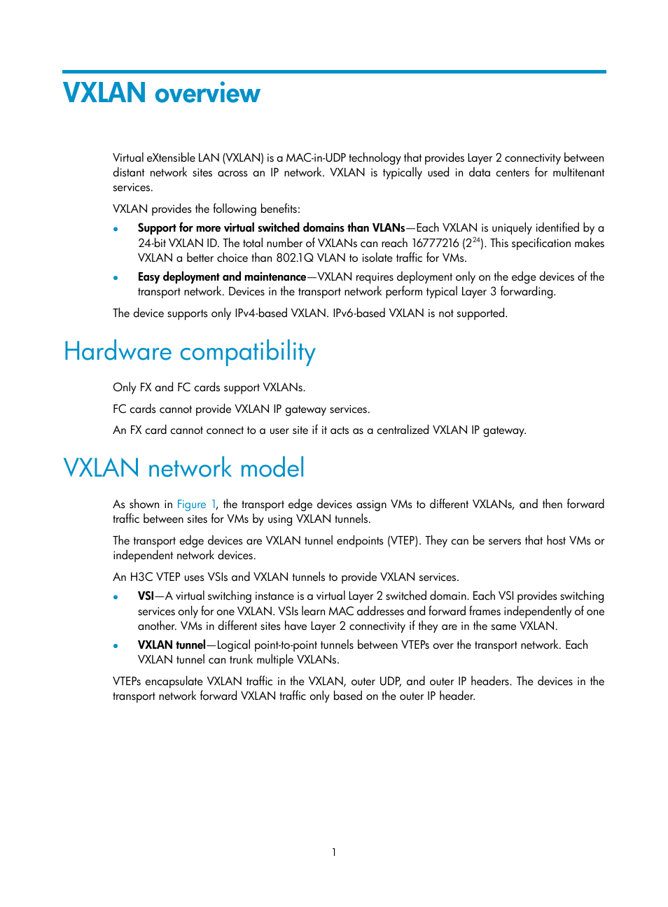 Vxlan overview, Hardware compatibility, Vxlan network model | H3C Technologies H3C S12500-X Series Switches User Manual | Page 8 / 95