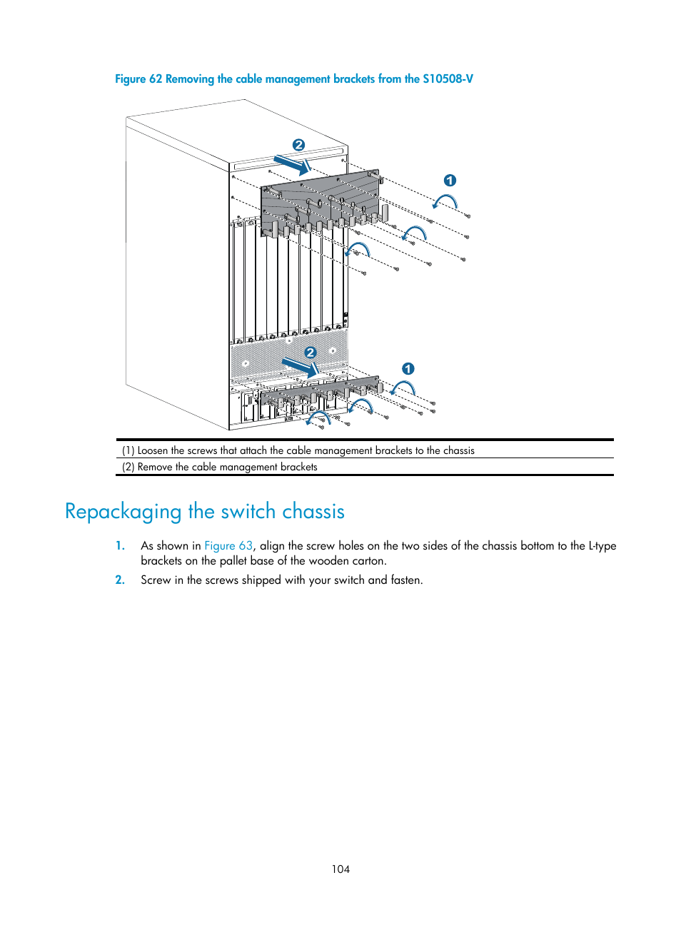 Repackaging the switch chassis | H3C Technologies H3C S10500 Series Switches User Manual | Page 112 / 115