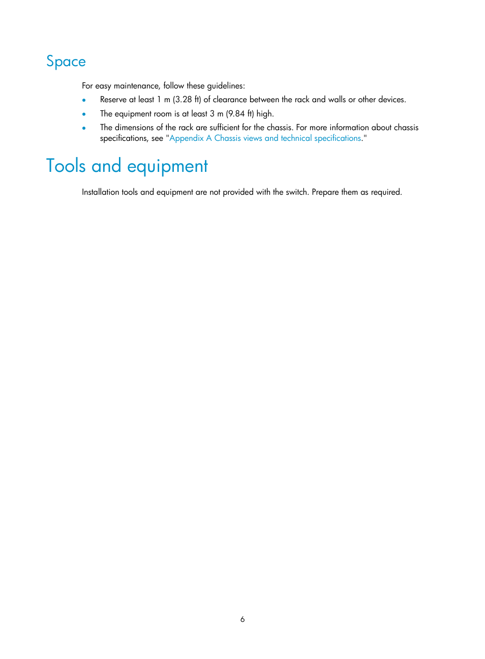 Space, Tools and equipment | H3C Technologies H3C S10500 Series Switches User Manual | Page 14 / 115