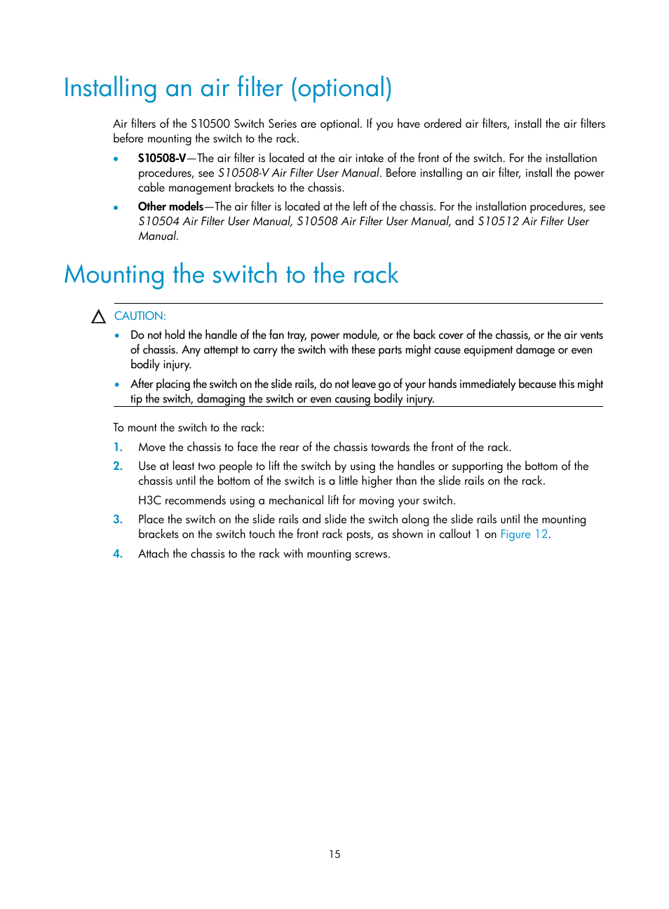 Installing an air filter (optional), Mounting the switch to the rack | H3C Technologies H3C S10500 Series Switches User Manual | Page 23 / 115