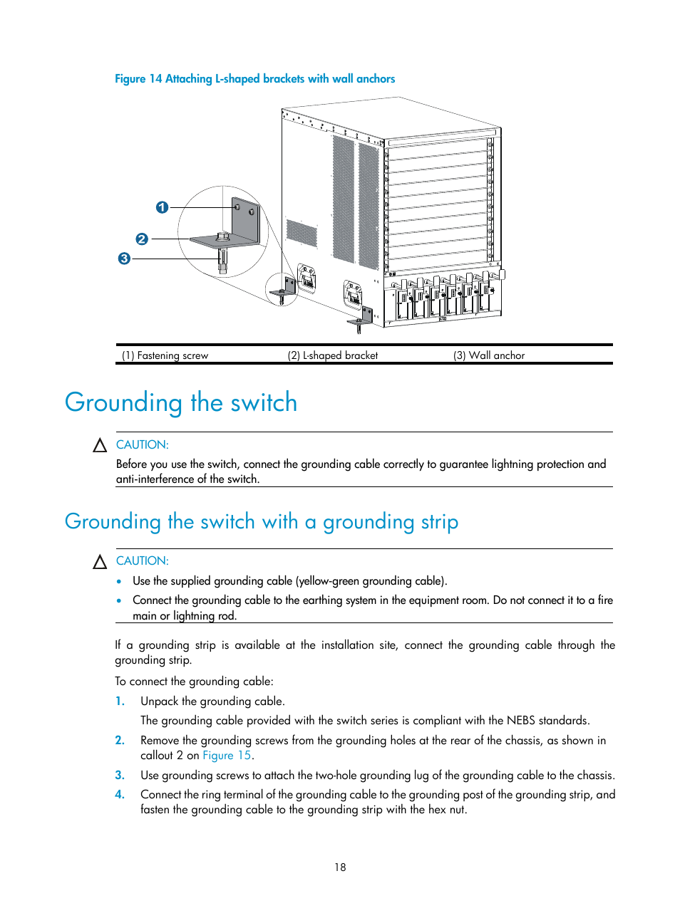 Grounding the switch, Grounding the switch with a grounding strip | H3C Technologies H3C S10500 Series Switches User Manual | Page 26 / 115