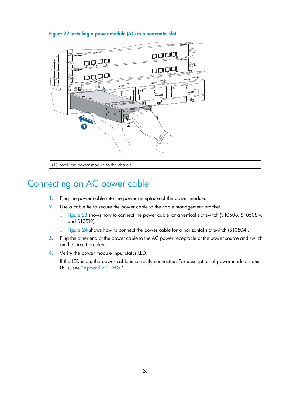 Connecting an ac power cable, Ut 1 on, Figure 22 | H3C Technologies H3C S10500 Series Switches User Manual | Page 34 / 115