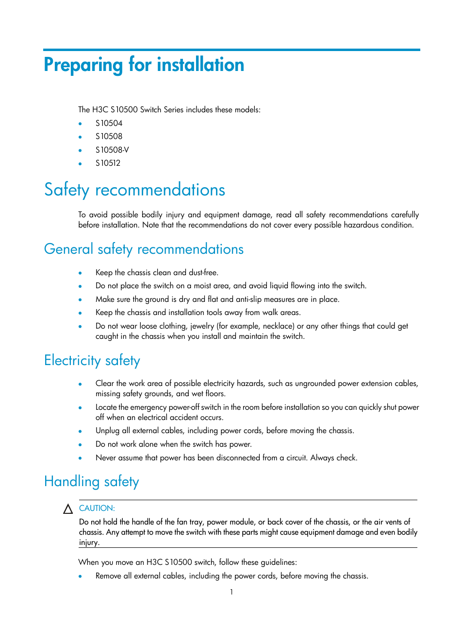 Preparing for installation, Safety recommendations, General safety recommendations | Electricity safety, Handling safety | H3C Technologies H3C S10500 Series Switches User Manual | Page 9 / 115