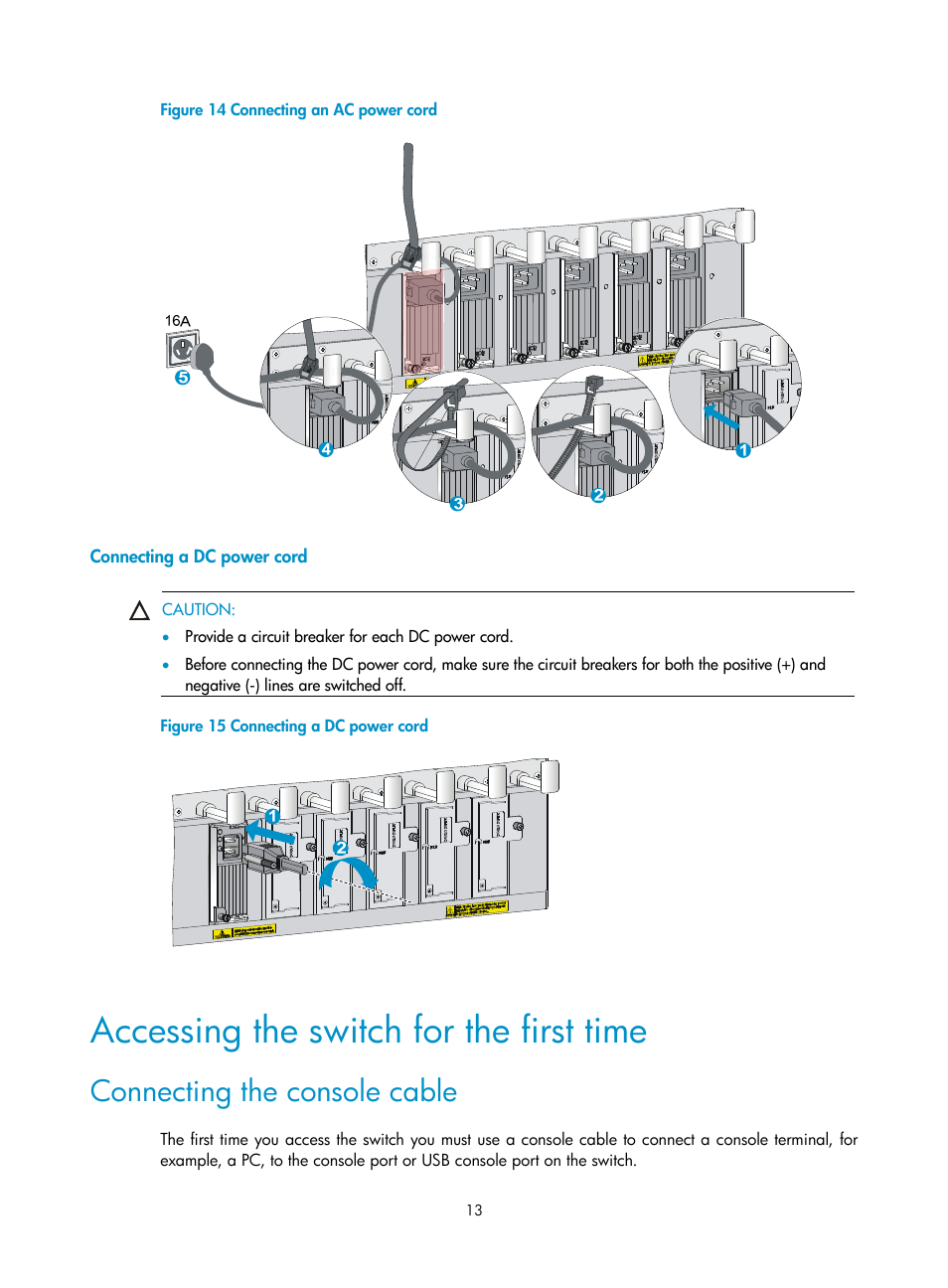 Connecting a dc power cord, Accessing the switch for the first time, Connecting the console cable | H3C Technologies H3C S10500 Series Switches User Manual | Page 16 / 19