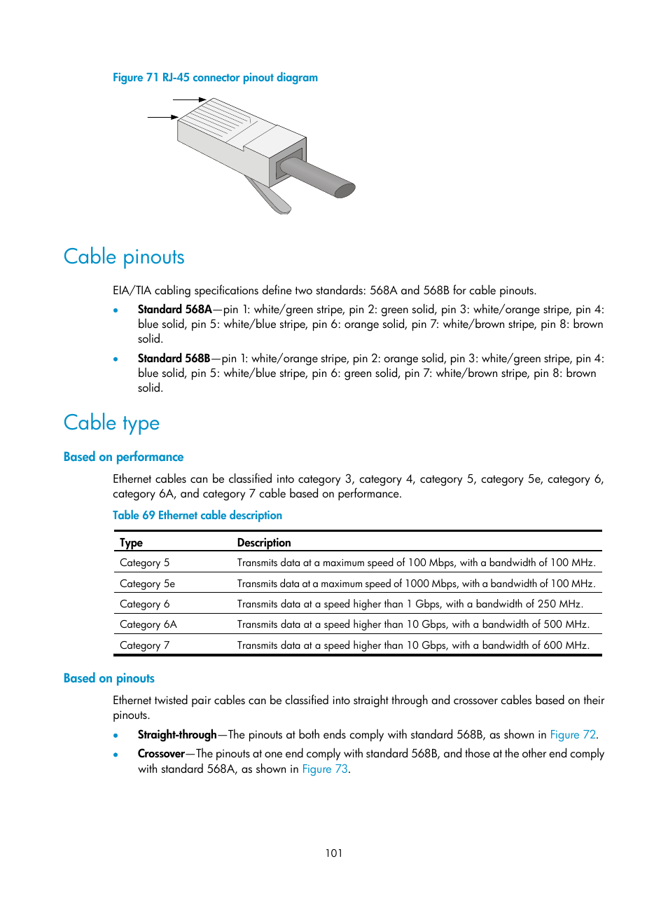 Cable pinouts, Cable type, Based on performance | Based on pinouts, Figure 71 | H3C Technologies H3C S10500 Series Switches User Manual | Page 111 / 140